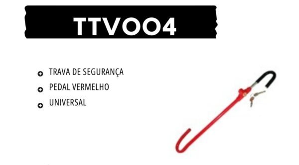 TTV004- TRAVA DE SEGURANÇA